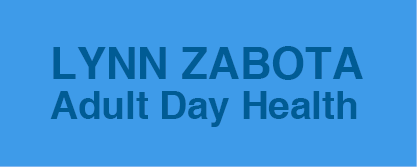 Lynn Zabota Adult Day Health